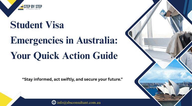 Emergency Situations for Student Visas in Australia: Guide to Crisis Resolution.